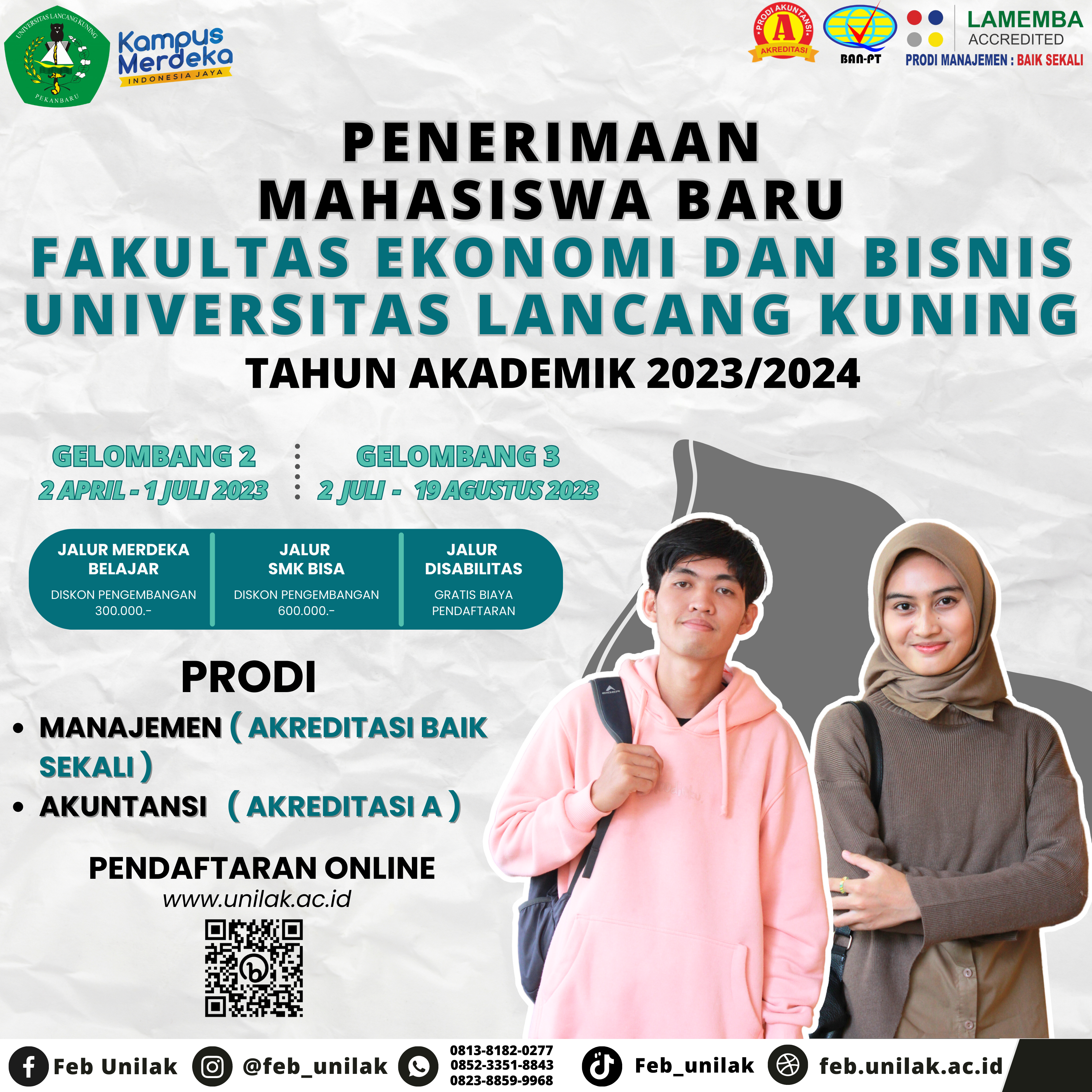 PENERIMAAN MAHASISWA BARU FAKULTAS EKONOMI DAN BISNIS UNIVERSITAS LANCANG KUNING TAHUN AKADEMIK 2023/2024